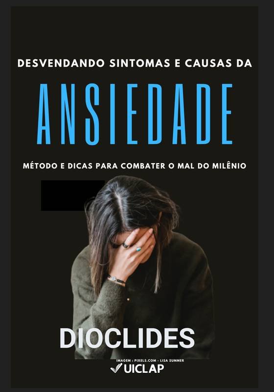 Capa do livro: Desvendando sintomas e causas da ansiedade
